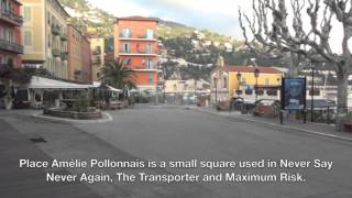 VillefranchesurMer James Bonds French Home  Côte dAzur Film Traveller Episode 6 [upl. by Pease]