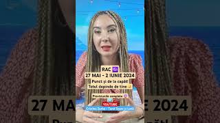 rac 272 mai iunie 2024 horoscop tarot zodiac previziuni [upl. by Wehtam178]