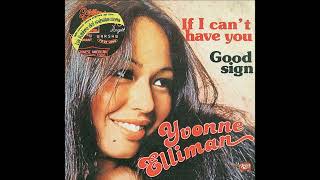 Yvonne Elliman  If I Cant Have You 1977 Disco Purrfection Version [upl. by Akenehs]