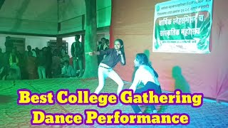 Best College Gathering Dance Performance [upl. by Karisa321]