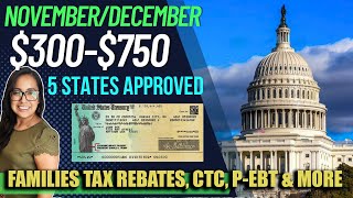 NEW STIMULUS CHECK IN NOVEMBER AND DECEMBER 2023 750 REBATES amp 300 GRANT 5 STATES [upl. by Gipson]