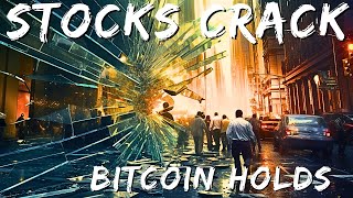 Stocks Crack Bitcoin Holds [upl. by Longawa]