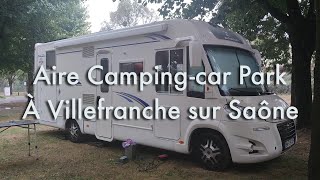 Présentation de laire campingcar park de Villefranche sur Saône  campingcarparkvanlifeecoflow [upl. by Amelus]