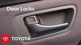 Toyota HowTo Door Locks  Toyota [upl. by Mayhs]