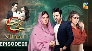 Nijaat  Episode 29 𝐂𝐂  20th March 2024   Hina Altaf amp Junaid Khan  HUM TV [upl. by Alad]