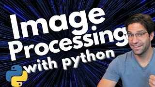 Image Processing with OpenCV and Python [upl. by Endaira]