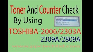 Toner And Counter Check by using Toshiba 20062303a2809a machine [upl. by Hussar]