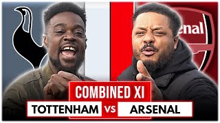 🤬 TROOPZ amp EXPRESSIONS COULDNT AGREE ON ANYTHING 🤬 NORTH LONDON DERBY COMBINED XI [upl. by Ardnos]