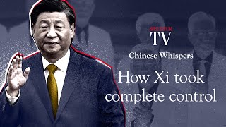 How Xi took complete control Reflections on the Party Congress  Chinese Whispers  SpectatorTV [upl. by Revell]