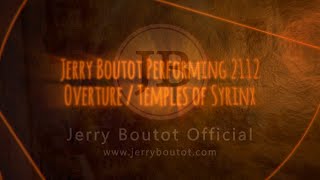 2112 Overture  Temples of Syrinx Rush  2112 Jerry Boutot Guitar Cover [upl. by Naek257]