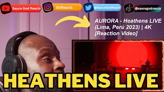 AURORA  Heathens LIVE Lima Perú 2023  4K  REACTION [upl. by Nesline732]