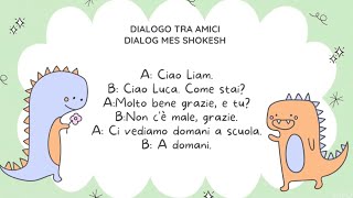 Dialog ITALISHT  BISEDA TE THJESHTA NE ITALISHT Te mesojme bashke [upl. by Staford]