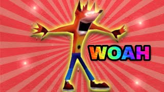 Crash Bandicoot  WOAH Meme  Meme Compilation [upl. by Vorfeld]