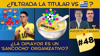 ¿James Desde el Arranque vs Uruguay ¿La Dimayor es un Sancocho  RumorDeBuenJuego [upl. by Ashman]