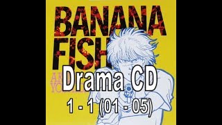 Banana Fish Drama CD 1 part 1 [upl. by Milissent800]