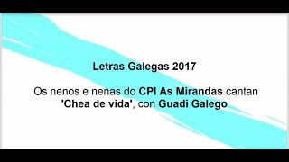 Letras Galegas 2017 Cantando con Guadi Galego [upl. by Eelaroc]