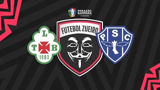 FUTEBOL ZUEIRO AO VIVO  Tuna x Paysandu  Parazão Banpará 2023 [upl. by Elime]