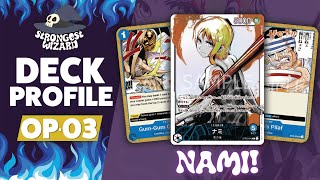 NAMI Deck Profile  One Piece Card Game  OP03 [upl. by Eadahc859]