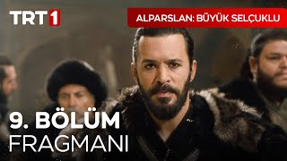 Alparslan Büyük Selçuklu 9 Bölüm Fragmanı [upl. by Nafri]