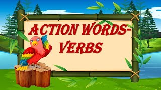 Verbs for Class 1 Action WordsDoing Words [upl. by Nolyaw777]