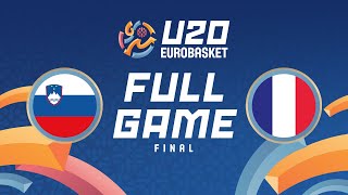 FINAL  Slovenia v France  Full Basketball Game  FIBA U20 EuroBasket 2024 [upl. by Orlando]