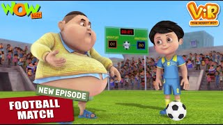 Vir The Robot Boy New Episodes  Football Match  Hindi Cartoon Kahani  Wow Kidz [upl. by Euv]