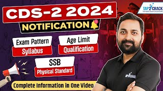 CDS 2 2024 Notification  Age Qualification Exam Pattern SSB Physical Standard  Full Details [upl. by Ahsrat]