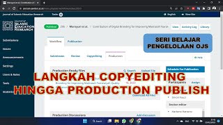 LANGKAH COPYEDITING HINGGA PRODUCTION PUBLISH PADA OJS  Part 5 [upl. by Bishop]