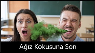 Ağız Kokusu Nasıl Giderilir Doğal Yollarla Evde Çözüm [upl. by Towroy750]