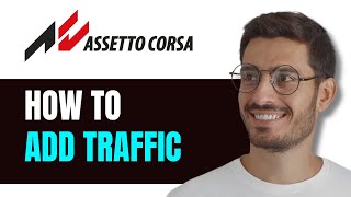 How To Add Traffic In Assetto Corsa Single Player 2024 [upl. by Spanjian]