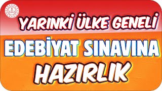 YARINKİ ÜLKE GENELİ EDEBİYAT SINAVINA HAZIRLIK  9 SINIF [upl. by Intisar]