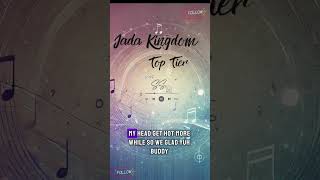 Jada kingdom Top Tier Lyrics lyricvideo music youtubeshorts [upl. by Ahtera220]