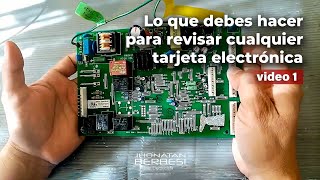 Lo que debes hacer para revisar cualquier tarjeta electrónica [upl. by Roots]