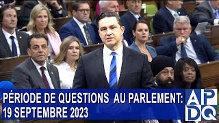 19 septembre 2023 Période de Question Canada [upl. by Sashenka]