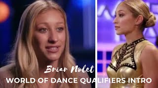 Briar Nolet  World Of Dance Qualifiers Intro [upl. by Oecam]