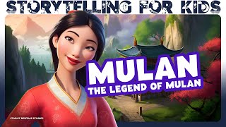 Mulan’s Brave Journey Mulan Saves China  Disneys Mulan Retold for Kids  Soothing Bedtime Story [upl. by Eikcuhc782]