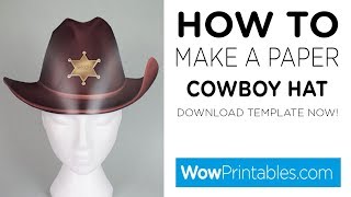 How To Make A Paper Cowboy Hat  Printable Template [upl. by Ardyce]