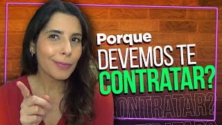 Por que Devo te Contratar Como responder essa pergunta dicas e exemplos para te ajudar [upl. by Ajaj]