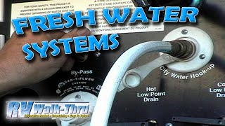 RV Water Systems  Learn about Fresh Water systems on your RV [upl. by Elston820]