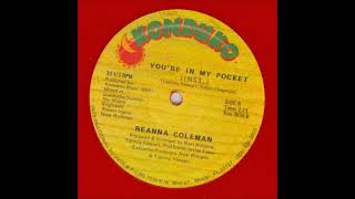 Reanna Coleman  Youre In My Pocket Instrumental [upl. by Walli]