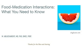 FoodMedication Interactions What You Need to Know [upl. by Ained]