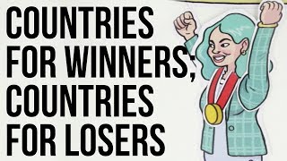 Countries for winners countries for losers [upl. by Ajnat]