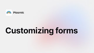 Building forms in Plasmic basics [upl. by Einneg]