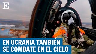 GUERRA EN EL AIRE ¿Cómo usan UCRANIA y RUSIA sus aviones y helicópteros [upl. by Schmitt]