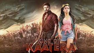 King Of Kaatera Movie  South Full Action Movie in Hindi  Darshan Rashmika Mandanna Tanya Hope [upl. by Priebe]