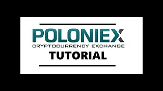 How to Use POLONIEX  POLONIEX Tutorial [upl. by Lau]