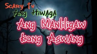 Ang Manliligaw kong Aswang [upl. by Body]