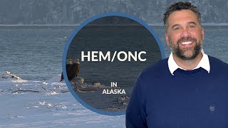 HematologyOncology Opportunity in Stunning Alaska [upl. by Brinkema]