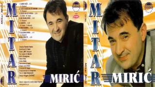 Mitar Miric  Gledam Drinu  Audio 2000 HD [upl. by Ethban]