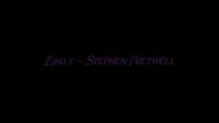 Emily  Stephen Fretwell [upl. by Gans]